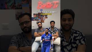 Guess The Net Worth  Cricket Edition [upl. by Anaihr]