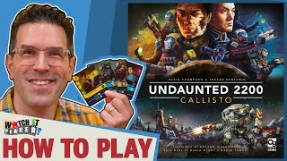 Undaunted 2200 Callisto  How To Play [upl. by Leacock]