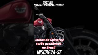 Motos da Shineray terão problemas no Brasil moto motos motociclismo [upl. by Eelaras661]