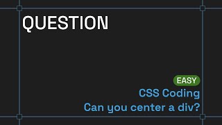 Can you center a div  CSS Coding  Easy Practice Question  Frontend Hire [upl. by Mac35]