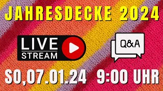 Livestream  Fragen zur Jahresdecke 2024  QA [upl. by Peedsaj]