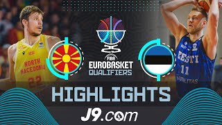 North Macedonia 🇲🇰 v Estonia 🇪🇪  J9 Highlights  FIBA EuroBasket 2025 Qualifiers [upl. by Fleta]