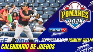 Calendario de Juegos Reprogramacion Primera Vuelta Pomares 2024 Nicaragua [upl. by De838]