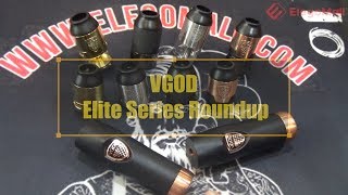 Authentic VGOD Elite SeriesRDAampRDTAampMech Mod Roundup Time [upl. by Yznel]