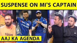 🔴AAJ KA AGENDA ROHIT SHARMA OR HARDIK PANDYA WHOLL LEAD MUMBAI INDIANS [upl. by Nnylaf]