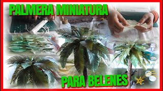 🌴 Cómo hacer palmeras miniatura para Belenes 🌴 [upl. by Asyal]