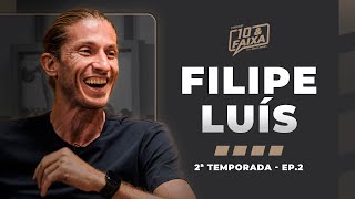 FILIPE LUÍS  2ª temporada Podcast 10 amp Faixa 2 [upl. by Sokcin]