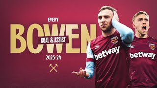 Jarrod Bowen  Every West Ham United Goal amp Assist 202324 🏴󠁧󠁢󠁥󠁮󠁧󠁿⚒️ [upl. by Airemahs]