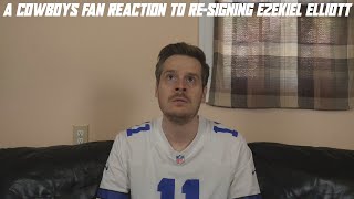 A Cowboys Fan Reaction to ReSigning Ezekiel Elliott [upl. by Kilk]