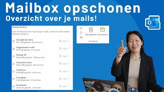 Je mailbox opschonen  Welke manieren zijn er [upl. by Nauqe]