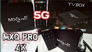 HOW TO SET UP TV BOX quotMXQ PRO 4Kquot 5G  UNBOXING [upl. by Aivato805]