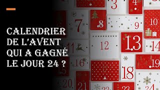 Calendrier de lavent Qui a gagné le jour 24 [upl. by Selimah]