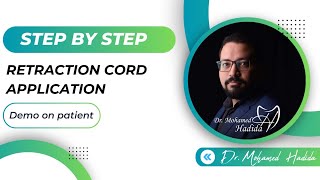 Retraction Cord application  Dr Mohamed Hadida [upl. by Xuerd]