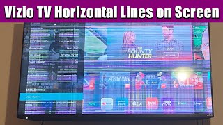 Vizio TV Horizontal Lines on Screen Troubleshooting and Fixing Guide [upl. by Nalyr]