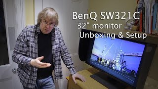 BenQ SW321C 32quot 4K photographic monitor Unboxing and initial setup [upl. by Ecnerat]