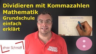 schriftliches Dividieren mit Kommazahlen  Mathematik  Lehrerschmidt [upl. by Nanor]