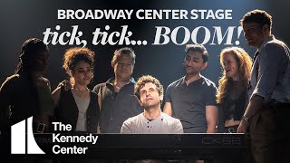 Broadway Center Stage tick tick BOOM  The Kennedy Center [upl. by Eiramrefinnej]