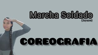 Marcha Soldado  Jayane COREOGRAFIA [upl. by Leslie587]