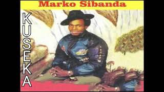 Bantu Melodies Marko Sibanda  Kuseka [upl. by Ainiger]