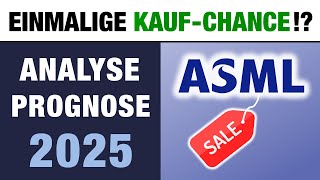 ASML Aktie JETZT Kaufen Analyse amp Prognose 2025 [upl. by Ominoreg795]