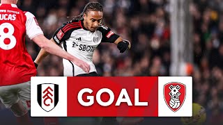 GOAL  Bobby De CordovaReid  Fulham 10 Rotherham United  Third Round  Emirates FA Cup 202324 [upl. by Ardnaet724]