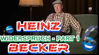 😂 Heinz Becker  quotWiderspruchquot 🤣 youtubevideo satire kabarett [upl. by Anthea]