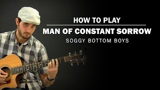 Man Of Constant Sorrow  How To Play  Beginner Guitar Lesson [upl. by Yojal]