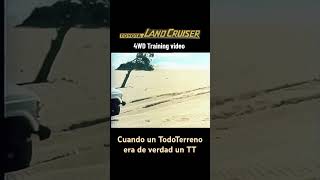 Anuncios de verdad para TodoTerrenos de Verdad  Toyota Land Cruiser [upl. by Essile324]