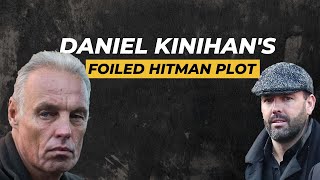 Daniel Kinahan and The Failed Estonian Hitman Plot [upl. by Attalie]