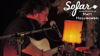 Matt Holubowski  Solitudes  Sofar Montréal [upl. by Jelena343]