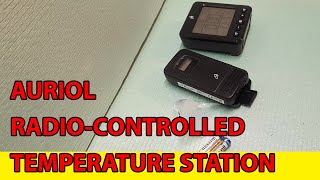 Auriol RadioControlled Temperature Station  Unboxing [upl. by Prior860]