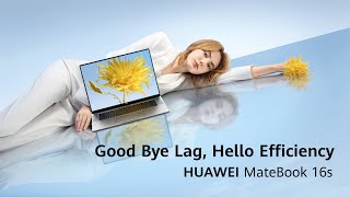 HUAWEI MateBook 16s  Say hello to efficiency [upl. by Rusticus]