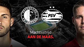 FEYENOORD  PSV I Machtsstrijd aan de Maas I Eredivisie 2023  2024 [upl. by Lipps]