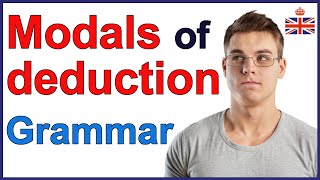 Modals of deduction  English grammar lesson [upl. by Pearle229]