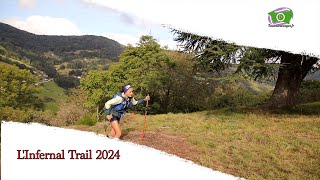 LInfernal Trail 2024  Ambiance [upl. by Gregorio]