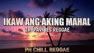 ikaw Ang Aking Mahal Kuerdas Reggae Cover Ft PH CHILL REGGAE [upl. by Naida544]