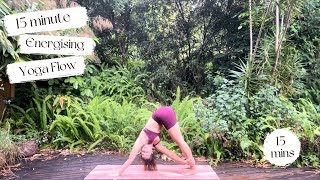 Energising Yoga Flow  15 Minutes [upl. by Houghton]