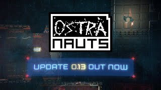 Ostranauts  013 Release Trailer [upl. by Gerek352]