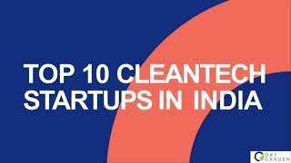 Top 10 cleantech startups in India [upl. by Ellehcen504]