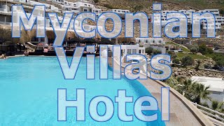 Myconian Villa Hotel in Mykonos Elia Beach  REVIEW [upl. by Merceer133]