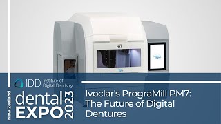 Ivoclars PrograMill PM7 The Future of Digital Dentures  NZ Dental Expo [upl. by Emiline]