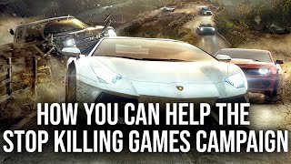 The Stop Killing Games Campaign  How Can You Help [upl. by Mendelsohn]