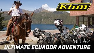 Ultimate Ecuador Adventure  Part 2 [upl. by Amin]