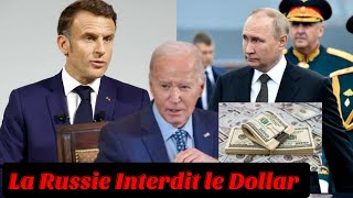 TRÈS URGENT La Russie Vient Dinterdire le Dollar 57 Des Français Demande la Démission de Macron [upl. by Oira]