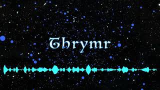 Thrymr original [upl. by Hrutkay]