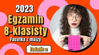 Zadanie 14  Egzamin 8klasisty 2023 [upl. by Areht]