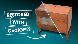 The ChatGPT Project  Furniture restoration [upl. by Einial30]