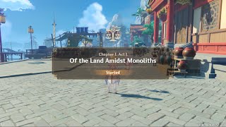 原神 Chapter 1 Act I Of the Land Amidst Monoliths [upl. by Bedell]