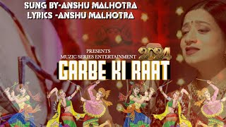 New Garba song 2024 l Garbe ki Raat l Navratri special song 2024 l latest Hindi garba song l Dandiya [upl. by Eivla]