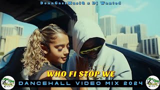 Dancehall Video Mix 2024 WHO FI STOP WE  Masicka Chronic Law Squash Skippa M1 Kraff [upl. by Compte]